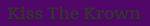 Kiss The Krown logo